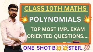 CLASS 10th MATHS l POLYNOMIALS l EXAM ORIENTED QUESTIONS PRACTICE HOW TO SOLVE MATHS QUES. EASILY.