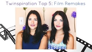 Best Film Remakes | Twinspiration Top 5