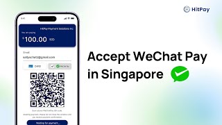 How to Add WeChat Wallet for Your Business? | HitPay Payment Gateway