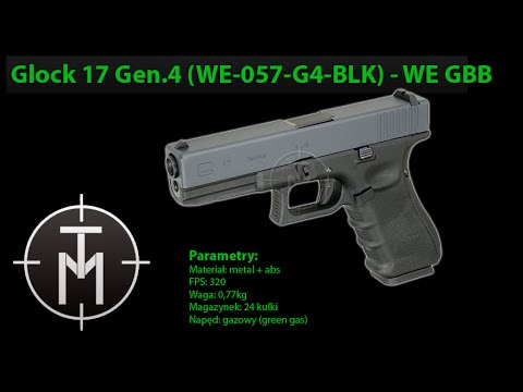 GLOCK 17 Gen.4 (WE-057-G4-BLK) GBB FIRMY WE  - TANIEMILITARIA.PL