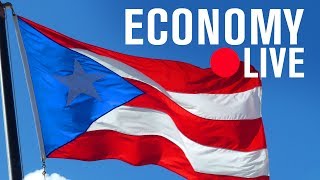 Puerto Rico's ongoing economic crisis | LIVE STREAM