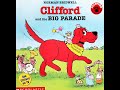 Read Aloud Clifford And The Big Parade By Norman Bridwell