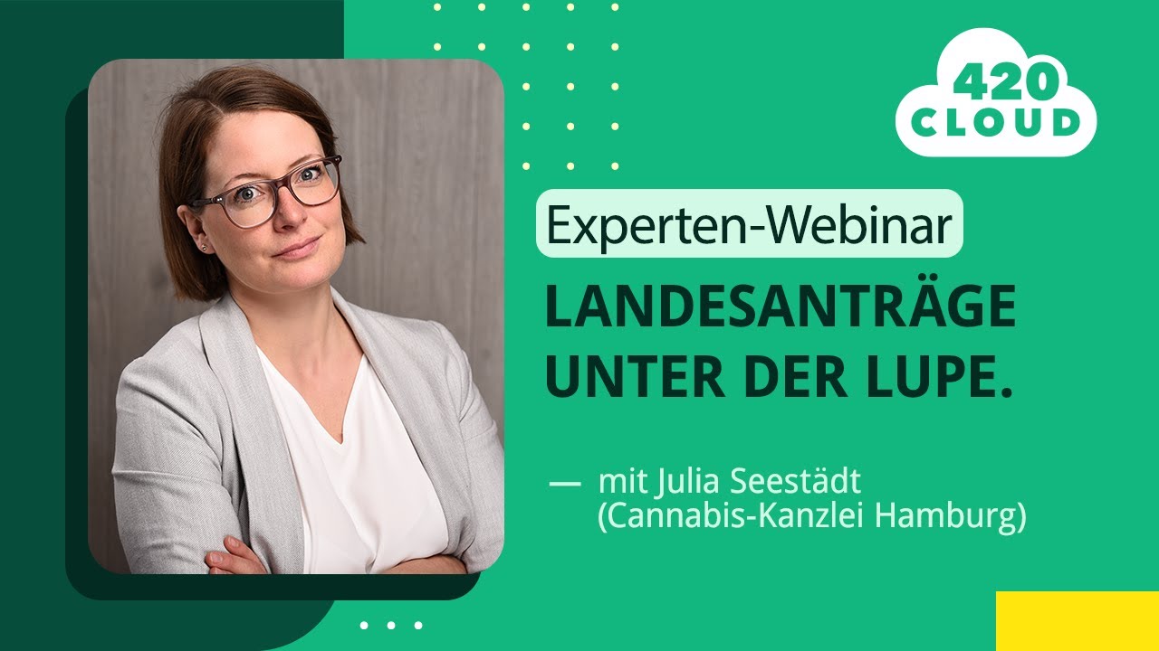 Landesanträge unter der Lupe – mit Julia Seestädt (Cannabis Kanzlei, Hamburg)