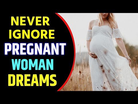 Seeing A Pregnant Woman in Dream Meaning | Pregnant Woman Dream Interpretation