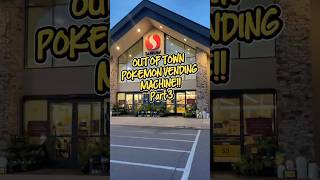 POV: Out of Town Pokemon Vending Machine!! Part 3