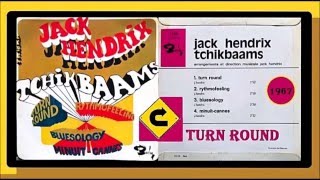 Jack Hendrix Tchikbaams - Turn Round