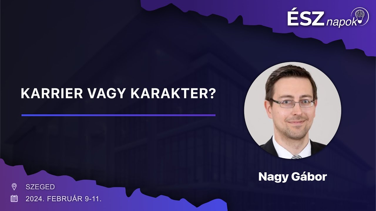 Nagy Gábor - Karrier vagy karakter?