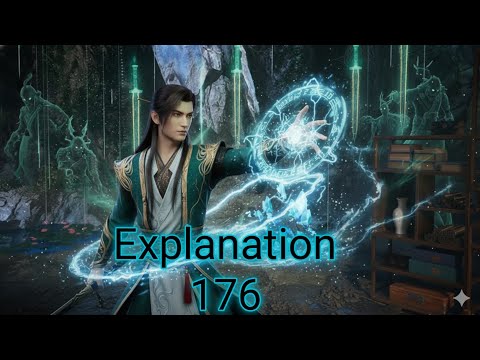 A Mortal Story of Ascension Episode 176 | Novel Chapter Explained | Novel King