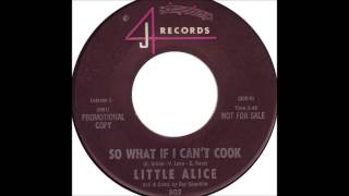 Little Alice - So What If I Can't Cook