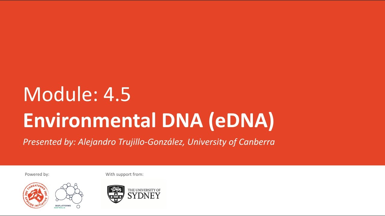 Module 4.5: Environmental DNA (eDNA)
