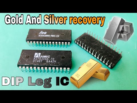 DIP Leg IC Chips Gold & Silver Recovery | Recover Gold From IC Chips | Gold Recovery