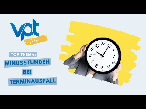 VPTinfo (15.07.2022) - Minusstunden bei Terminausfall