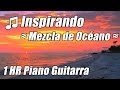 Relajante Musica de piano en guitarra hermosa ...