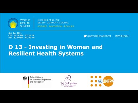 D 13 - Investing in Women and Resilient Health Systems