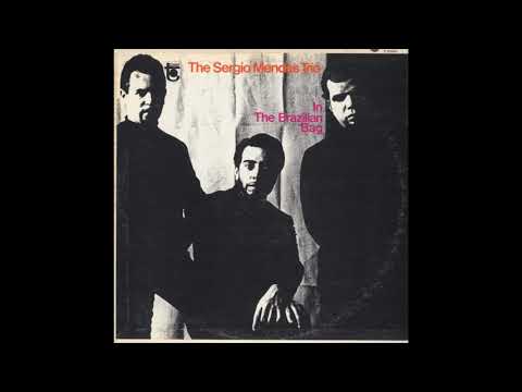The Sergio Mendes Trio - In The Brazilian Bag