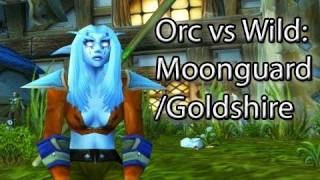 Orc vs Wild: Moonguard/Goldshire RP Server (WoW Machinima)