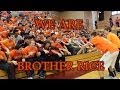 We are Brother Rice 