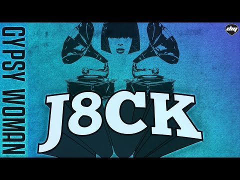 J8CK - Gypsy Woman (Official promo)