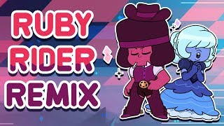 Steven Universe - Ruby Rider (Remix feat. Jenny)