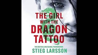 Download lagu The Girl with the Dragon Tattoo by Stieg Larsson Audiobook - Full Story & Review mp3