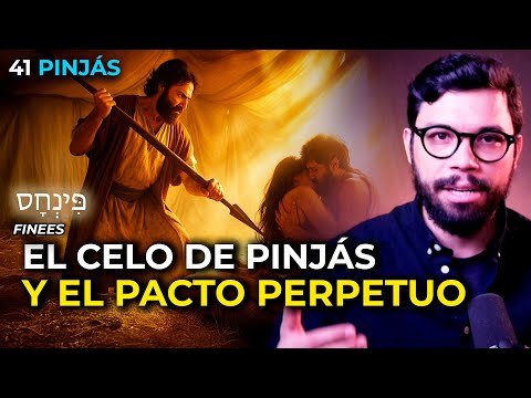EL CELO DE PINJÁS Y EL PACTO PERPETUO  – PROTEGER LA SANTIDAD | #41 PINJAS  (FINEES)