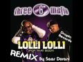 Three 6 Mafia Lolli Lolli Pop That Body SAAR DORANI REMIX