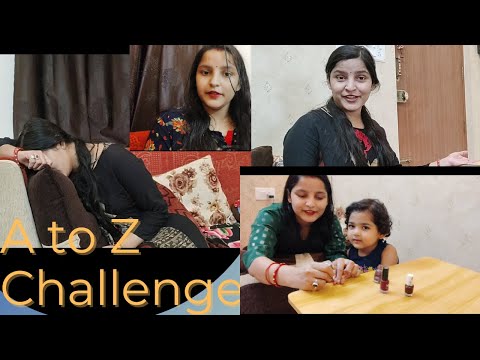 A to Z 24 Hours Challenge#Daily Routine#Fun 24 Hours challenge