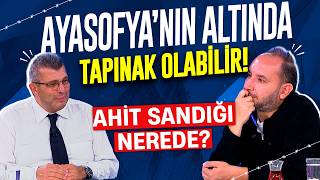 Ayasofya'nın altında tapınak olabilir! Ahit sandığı nerede? | Ne Var Ne Yok | Er