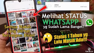 Download lagu Cara Melihat Status Whatsapp yang Sudah Lama Banget ! mp3
