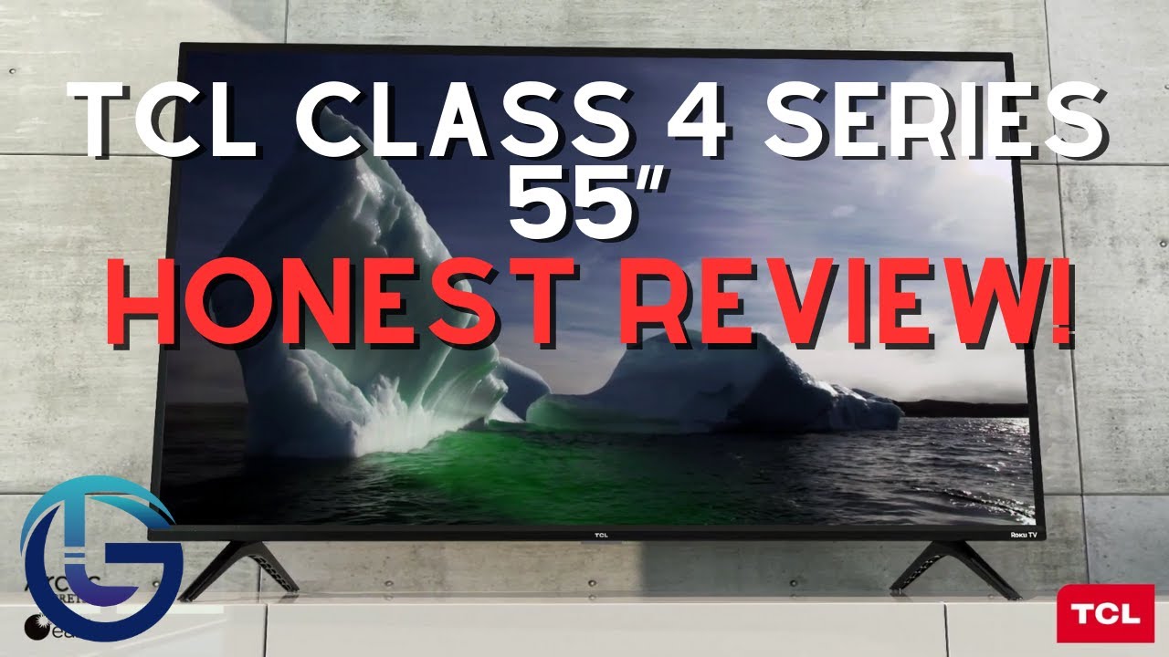 BEST BUDGET 4K TV? TCL Class 4 Series 55” Review! (55S455)