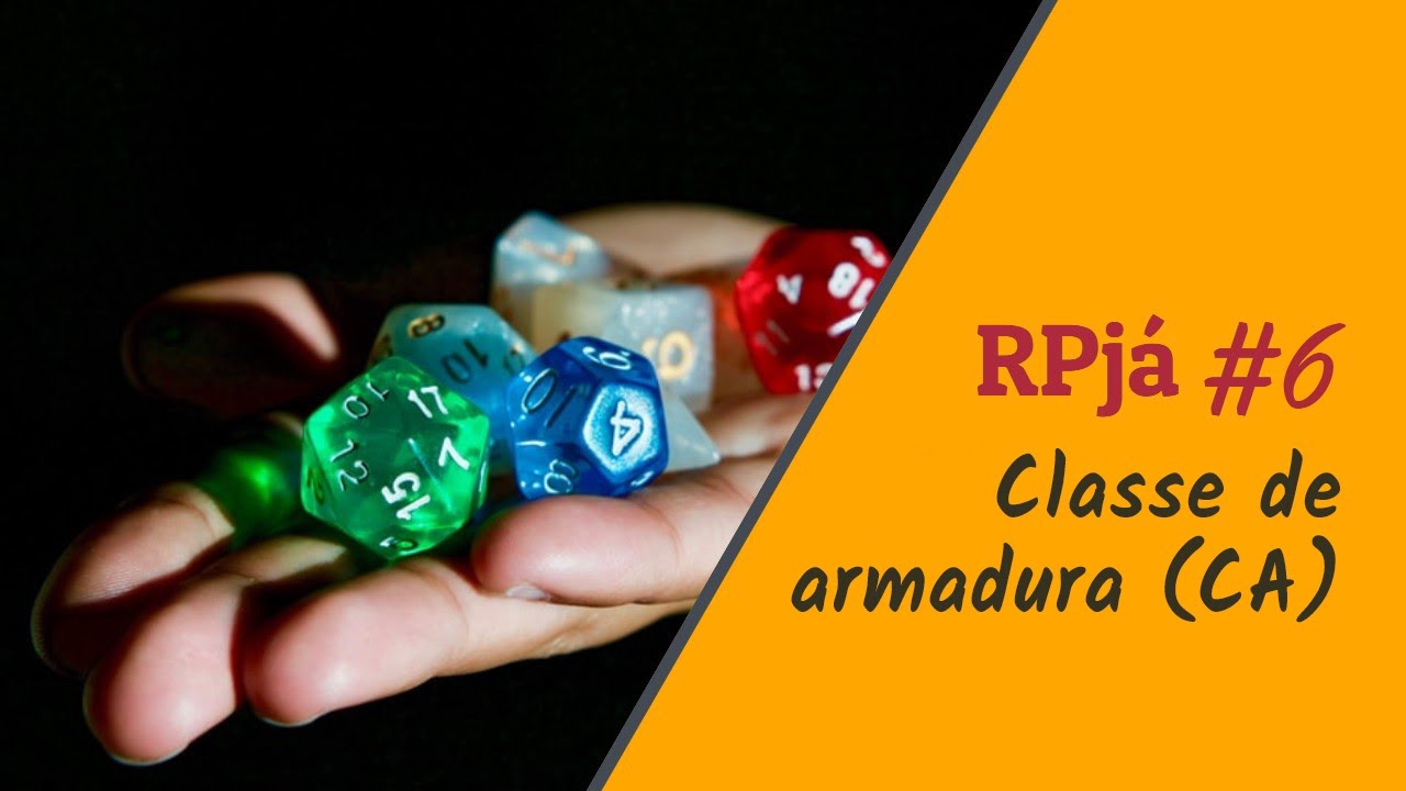RPJÁ #06 Como jogar RPG? - Classe de Armadura (CA) em D&D 5.0
