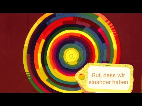 Lied  Gut,dass wir einander haben