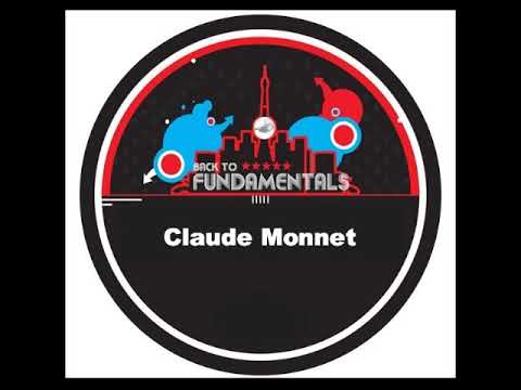 Claude Monnet (Back To Fundamentals #901)