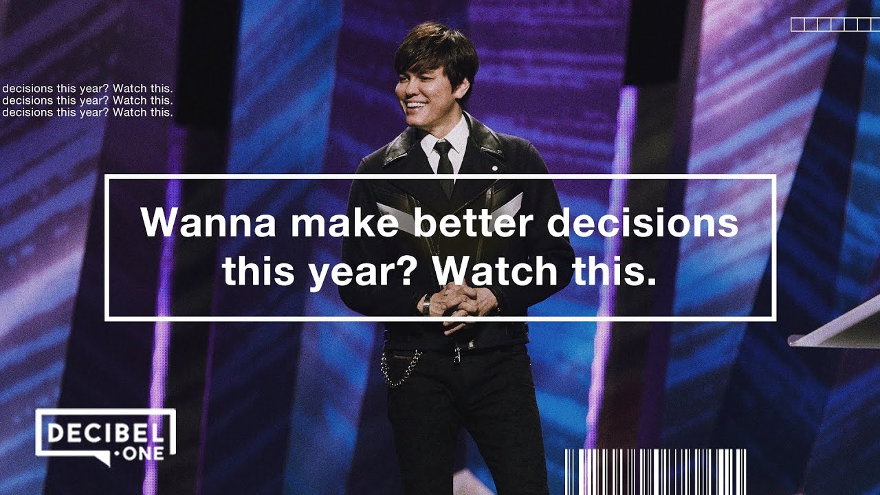 Wanna Make Better Decisions This Year? Watch This | Joseph Prince