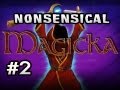 nonsensical magicka w nova kootra u0026 ssoh ep.2 disc theif