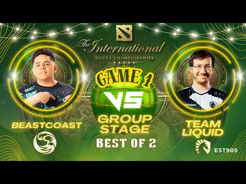 Team Liquid vs beastcoast - TI13 GROUP STAGE Day-1 BO2 GAME 1 - THE INTERNATIONAL 2024 DOTA 2