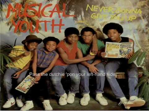 Musical Youth- Pass the Dutchie