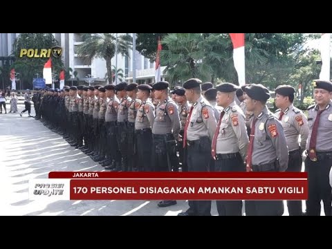 PRESISI UPDATE: POLRI AMANKAN MISA SABTU SUCI DI KATEDRAL JAKARTA 19/04/2025 18.30