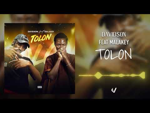 Davidson feat Malakey - Tolon (audio Officiel)