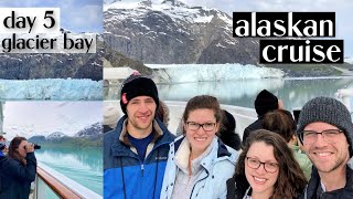 Alaskan Cruise: Glacier Bay National Park