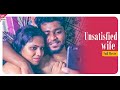 Unsatisfied Wife New Latest Telugu Full Movie 2024 Popular Most Viewed YTV Telugu