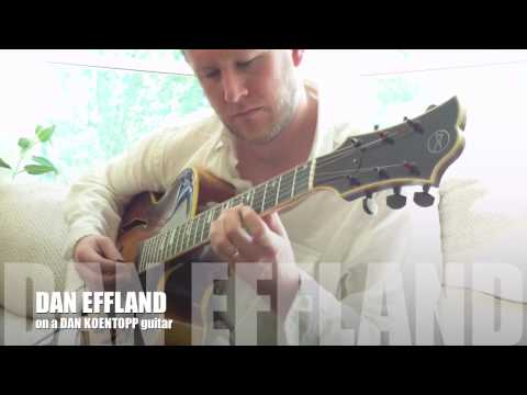 Dan Effland plays a Dan Koentopp archtop guitar