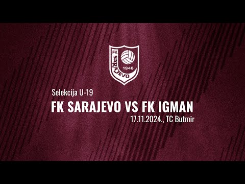 U-19 I FK Sarajevo - FK Igman (Live Stream)