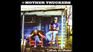 Passing By Again - The Mother Truckers
