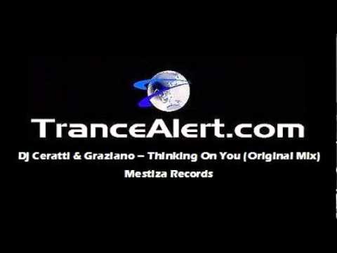 DJ Ceratti & Graziano - Thinking On You (Original Mix)