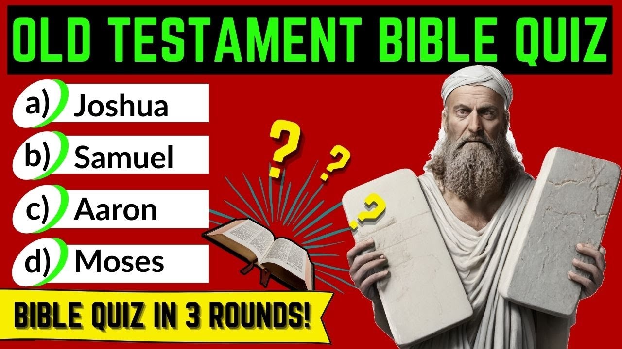 The Ultimate Old Testament Bible Quiz🤔 : 3 Levels - 30 Questions!