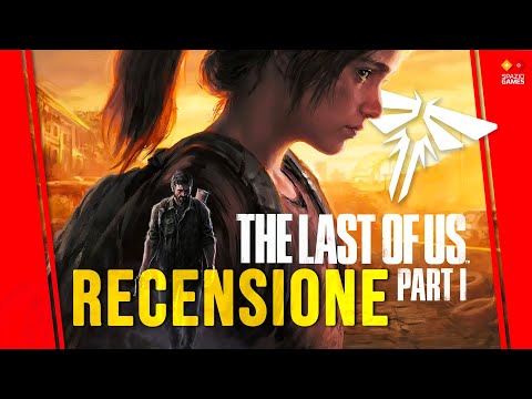 The Last of Us Parte 1, la recensione PC 