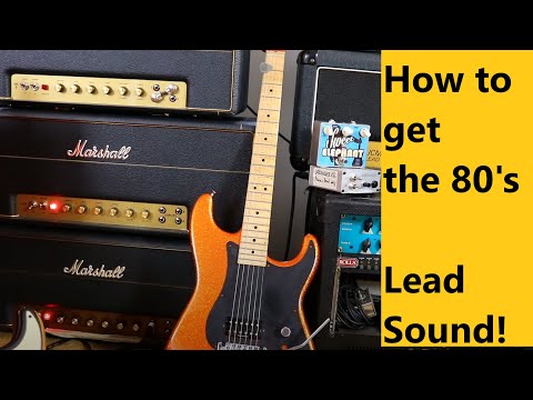 Guitar Junkie Ep. 30 - How the get the 80's Lead Sound.