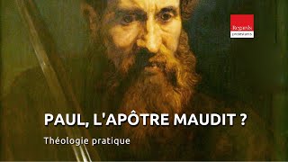 Paul, l&#39;apôtre maudit ? Par Elian Cuvillier