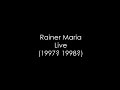 Rainer Maria - Live (1997/1998?)